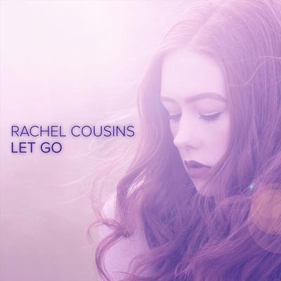 Let Go By Rachel Cousins's cover