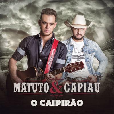 O Caipirão By Matuto e Capiau's cover