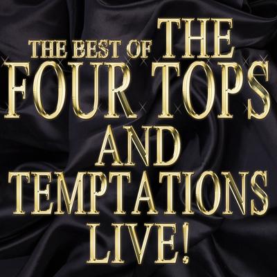 The Best of the Four Tops and Temptations Live!'s cover