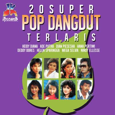 20 Super Pop Dangdut Terlaris's cover