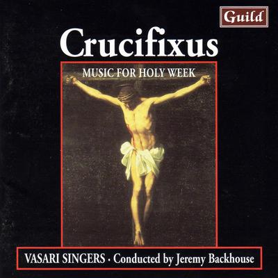 Crucifixus - Music for Holy Week's cover