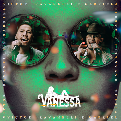 Vanessa By Victor Ravanelli e Gabriel's cover