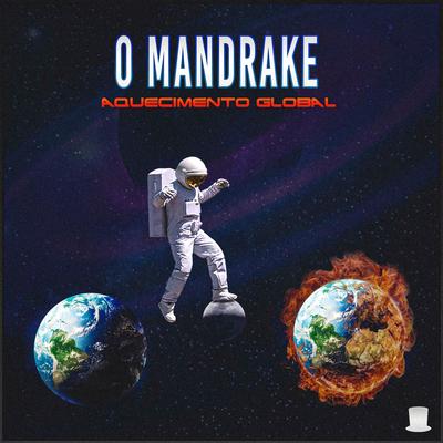 Aquecimento Global By O Mandrake, DJ Buiu's cover