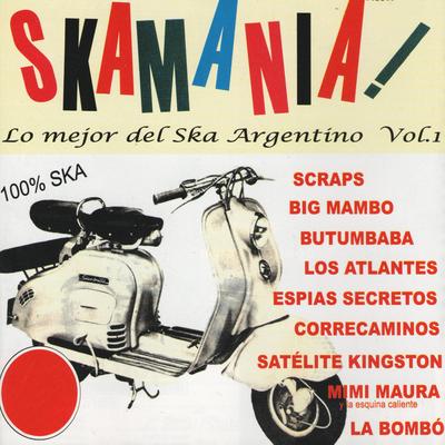 Skamania. Lo Mejor del Ska Argentino Vol. 1's cover