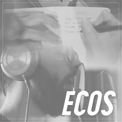 Ecos (feat. Blas Cernicchiraro, BETA, Memo Andrés, Espumas y Terciopelo, Joe Castro & Alex Benítez)'s cover