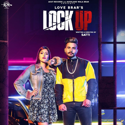 Lock Up By Love Brar's cover