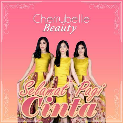 Selamat Pagi Cinta's cover