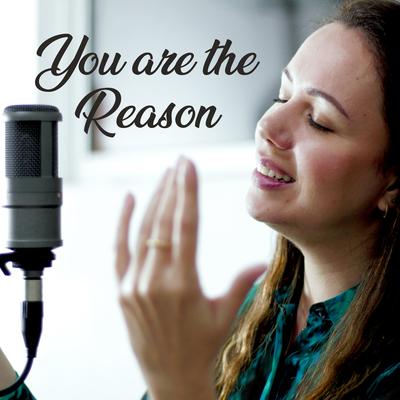 You Are the Reason By Pérola Musical, Graciela Betti's cover