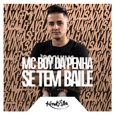 Se Tem Baile By MC Boy da Penha's cover