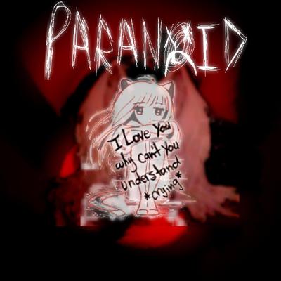 Paranoid By Alice Gas's cover