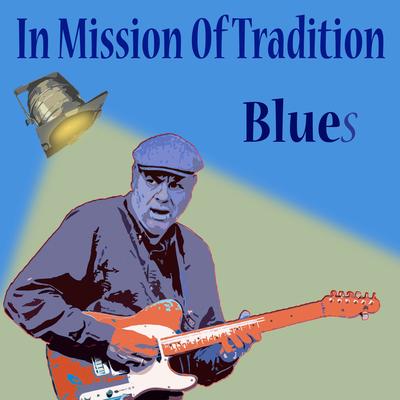 In Mission of Tradition's cover