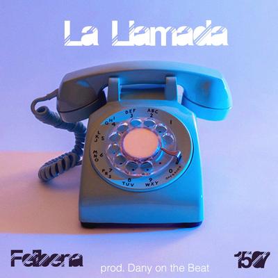 La Llamada By Felibena, 1507's cover