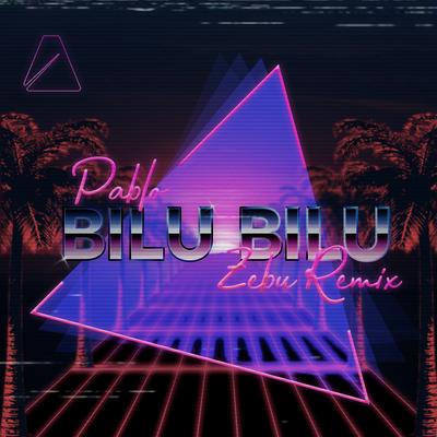 Bilu Bilu (Zebu Remix)'s cover