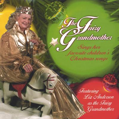 The Fairy Grandmother Sings Children's Christmas Songs's cover