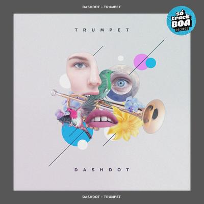 Trumpet By Dashdot's cover