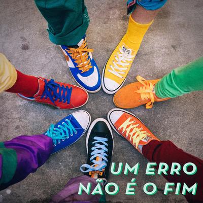 Um Erro Não É o Fim By Jovens da Igreja de Jesus Cristo's cover