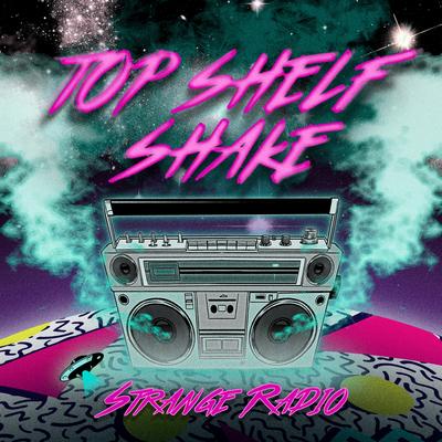 Under the Summer Moon By Top Shelf Shake's cover