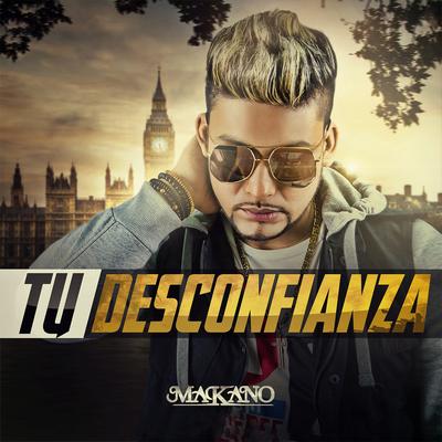 Tu Desconfianza's cover