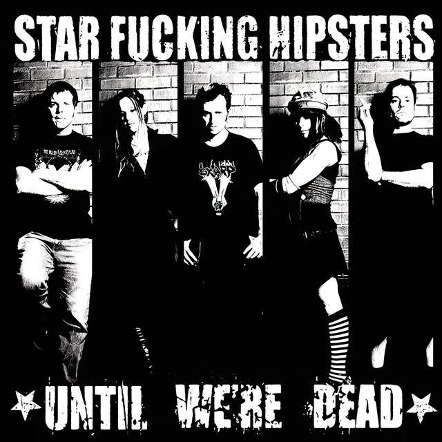Star Fucking Hipsters's avatar image