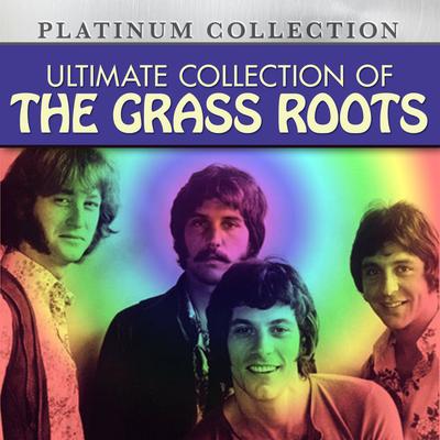 Ultimate Collection of The Grass Roots's cover