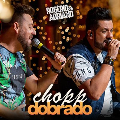 Chopp Dobrado (Ao Vivo)'s cover