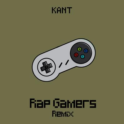 Rap Gamers (Remix) By Kant, Chiocki's cover