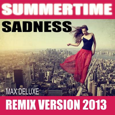 Summertime Sadness (Remix Version 2013)'s cover