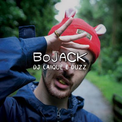 BoJack By DJ Caique, Duzz's cover