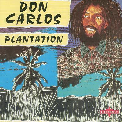 Plantation - Original By Don Carlos's cover