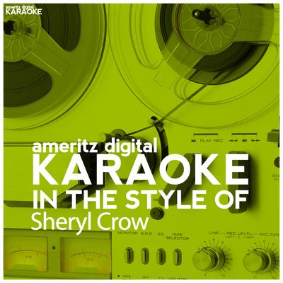 Karaoke (In the Style of Sheryl Crow)'s cover