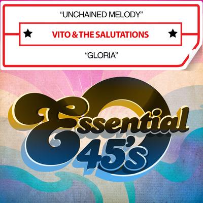 Unchained Melody By Vito & The Salutations's cover