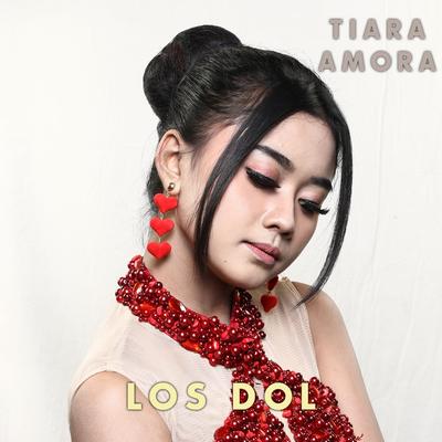 Los Dol By Tiara Amora's cover