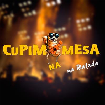 Cupim na Mesa's cover