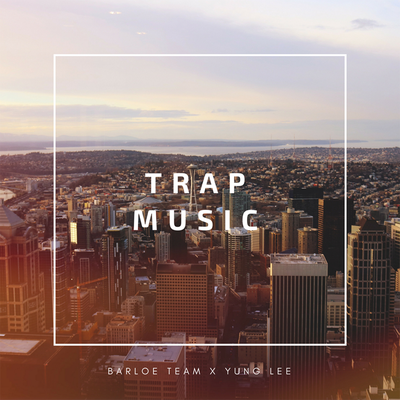 Trap Music's cover