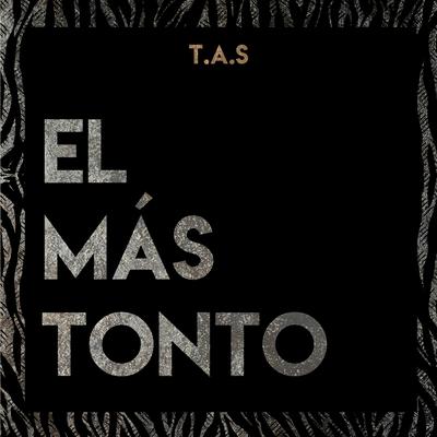 El Más Tonto's cover