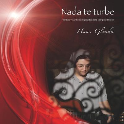 Nada Te Turbe's cover