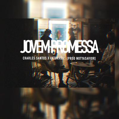 Jovem Promessa By Charles Santos, Lvtorres's cover