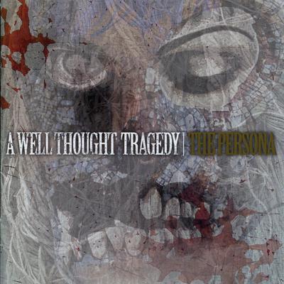 A Well Thought Tragedy's cover