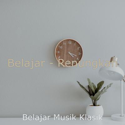 Belajar - Renungkan's cover