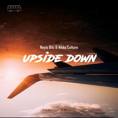 Upside Down By Nayio Bitz, Nikko Culture's cover