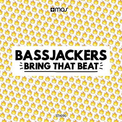 Bring That Beat By Bassjackers's cover