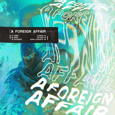 DARK By A Foreign Affair's cover