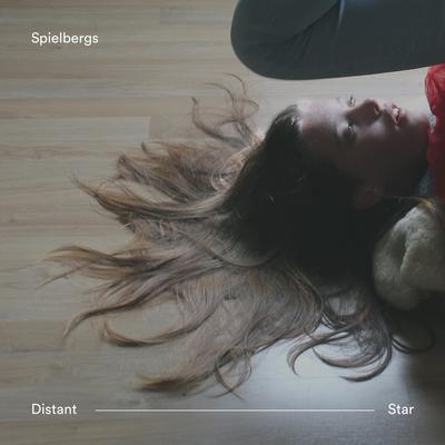 Distant Star By Spielbergs's cover