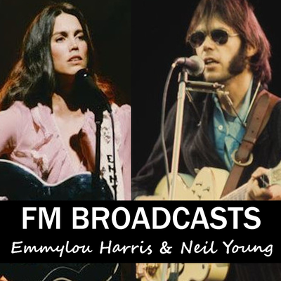 FM Broadcasts Emmylou Harris & Neil Young's cover