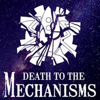 The Mechanisms's avatar cover