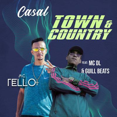 Casal Town  e Country By MC DL, Mc Tello's cover