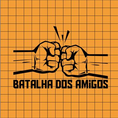 Batalha dos Amigos's cover