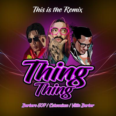 Thing Thing's cover