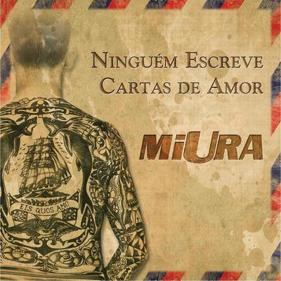 Ninguém Escreve Cartas de Amor's cover