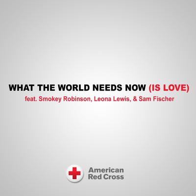 What the World Needs Now (Is Love)'s cover